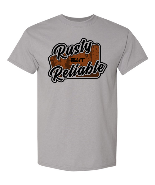 Rusty But Reliable – Light Grey T-Shirt